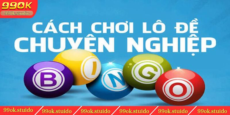 Các phương pháp đánh lô đề trực tuyến vô cùng đa dạng